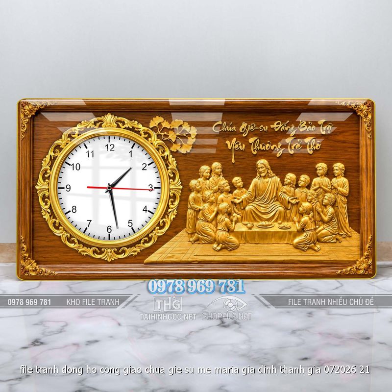 file tranh dong ho cong giao chua gie su me maria gia dinh thanh gia 072026 21