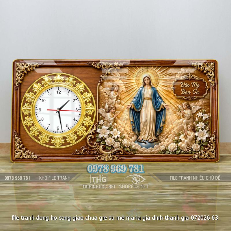 file tranh dong ho cong giao chua gie su me maria gia dinh thanh gia 072026 63
