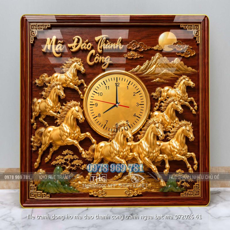 file tranh dong ho ma dao thanh cong tranh ngua bat ma 072026 41