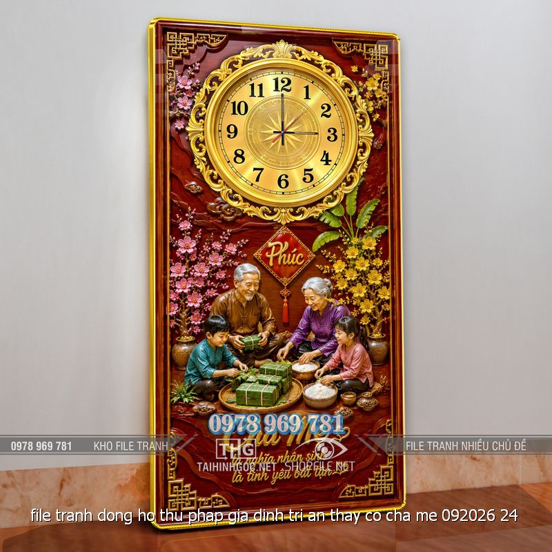 file tranh dong ho thu phap gia dinh tri an thay co cha me 092026 24