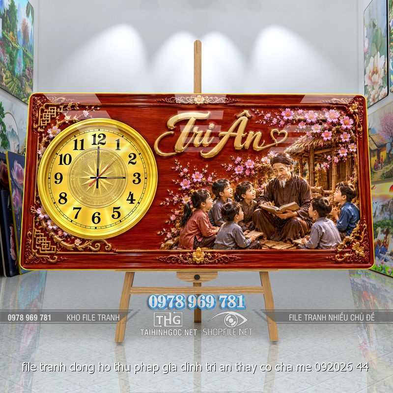 file tranh dong ho thu phap gia dinh tri an thay co cha me 092026 44