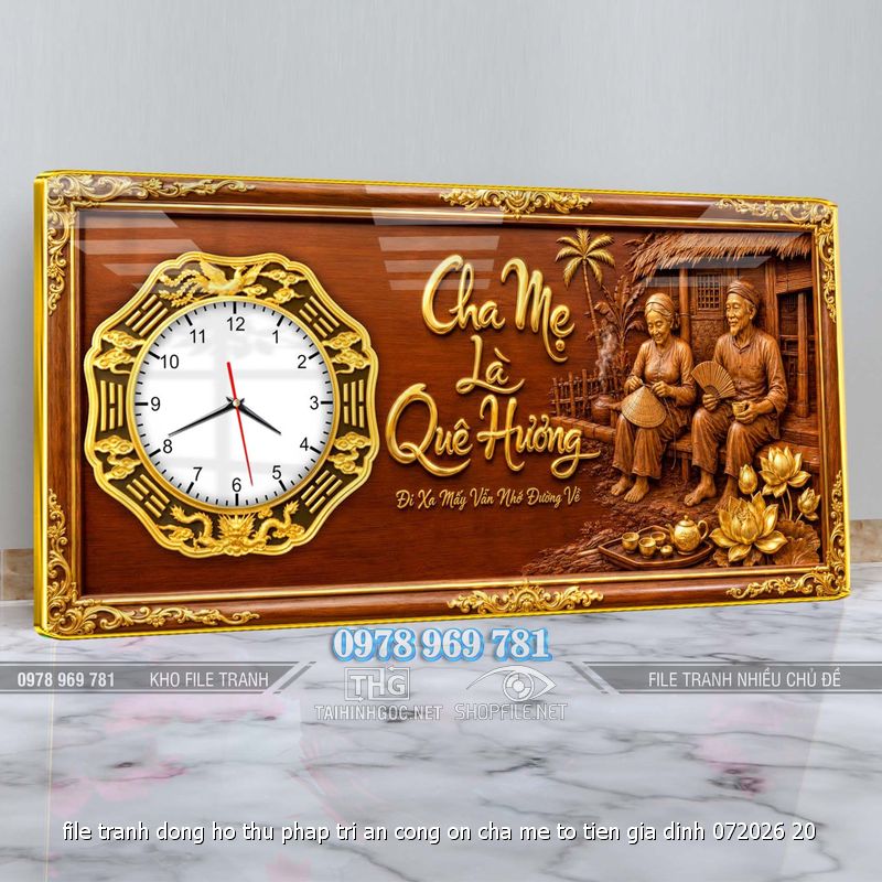 file tranh dong ho thu phap tri an cong on cha me to tien gia dinh 072026 20
