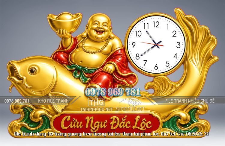 file tranh dong ho trang guong treo tuong tai loc than tai phuc loc tho tet cnc 082026 31