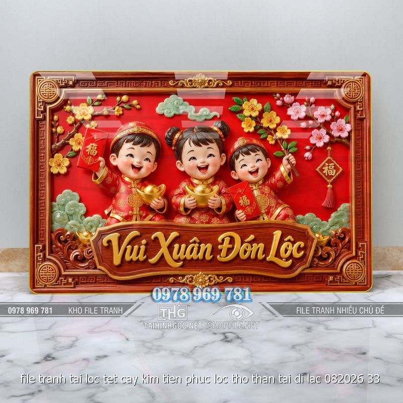 file tranh tai loc tet cay kim tien phuc loc tho than tai di lac 082026 33