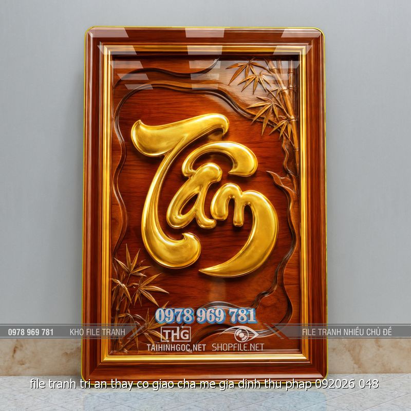 file tranh tri an thay co giao cha me gia dinh thu phap 092026 048