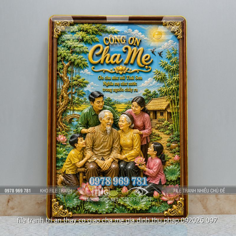 file tranh tri an thay co giao cha me gia dinh thu phap 092026 097
