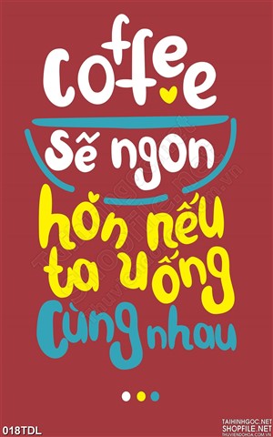 Tranh động lực coffee ca phe treo tường