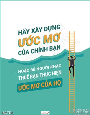 Tranh động lực xây dựng ước mơ