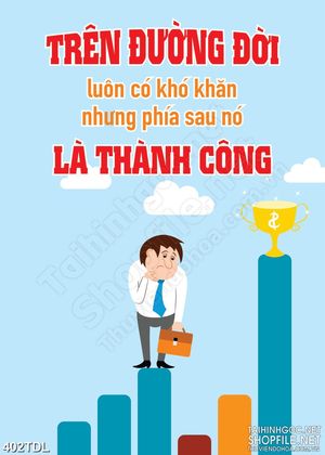 Tranh động lực thành công luôn ở phía trước in treo tường