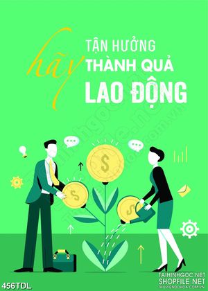 Tranh động lực hãy tận hưởng thành quả lao động in 3d