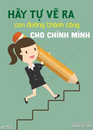 Tranh in canvas động lực con đường dẫn đến thành công