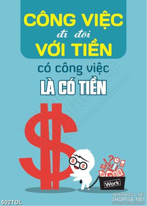 Tranh trang trí động lực công việc đi đôi với tiền