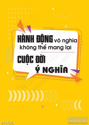 Tranh động lực hành động đúng cuộc đời sẽ ý nghĩa trang trí