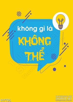 Tranh động lực không gì là không thể in treo tường