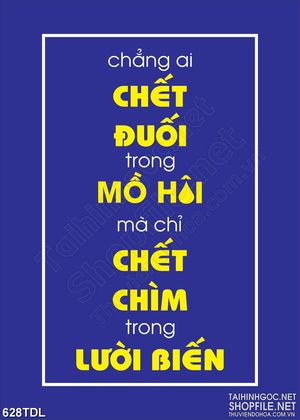 Tranh động lực đổ mồ hôi mới có thành quả in uv