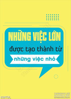 Tranh trang trí động lực việc lớn được tạo ra từ việc nhỏ