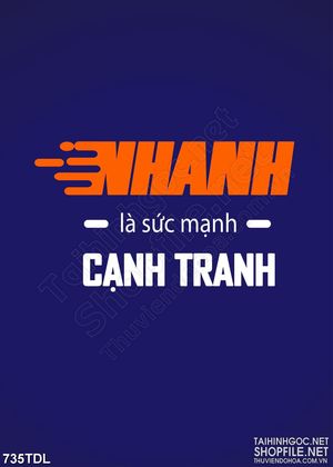 Tranh động lực công việc nhanh là sức mạnh cạnh tranh