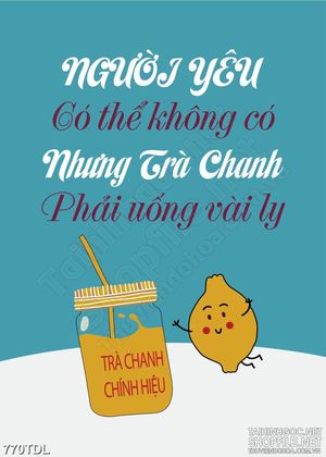 Tranh ca phe in canvas người yêu không có nhưng phải có trà chanh