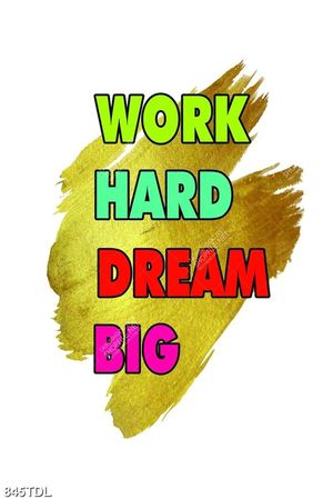 Tranh động lực WORK HARD DREAM BIG