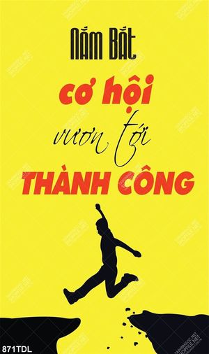 Tranh động lực nắm bắt cơ hội vươn tới thành công