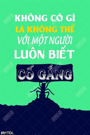 Tranh động lực không có gì là không thể với một người luôn biết cố gắng