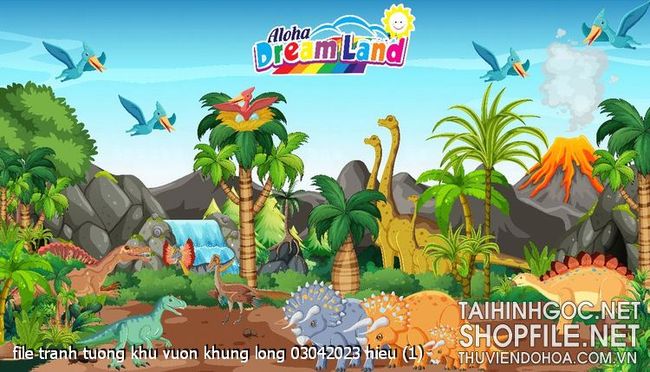 file tranh tuong khu vuon khung long 03042023 hieu (1)
