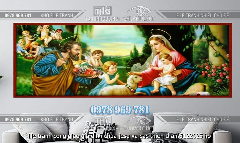 file tranh cong giao gia dinh chua jesu va cac thien than 8122025 ho