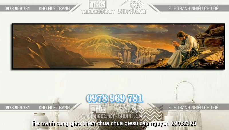 file tranh cong giao thien chua chua giesu cau nguyen 29032025