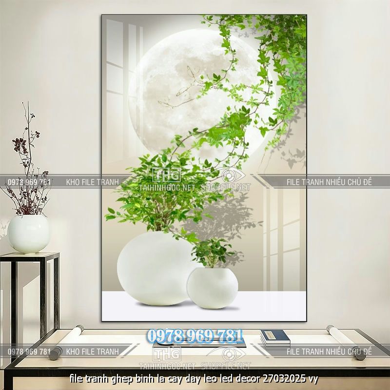 file tranh ghep binh la cay day leo led decor 27032025 vy