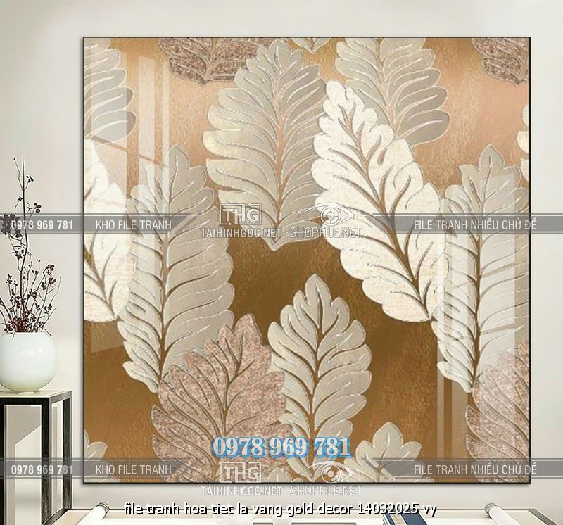 file tranh hoa tiet la vang gold decor 14032025 vy
