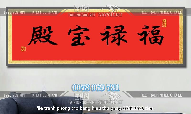 file tranh phong tho bang hieu thu phap 07032025 tien