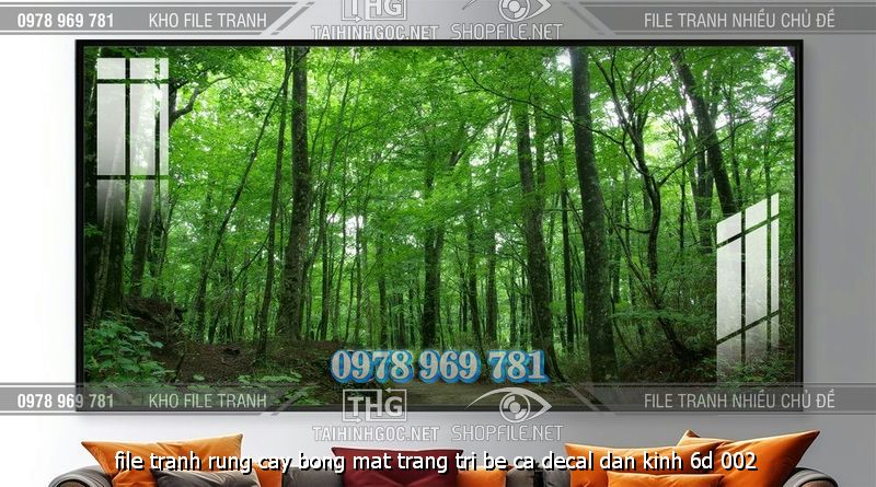 file tranh rung cay bong mat trang tri be ca decal dan kinh 6d 002