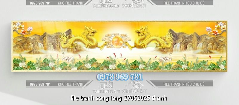 file tranh song long 27062025 thanh