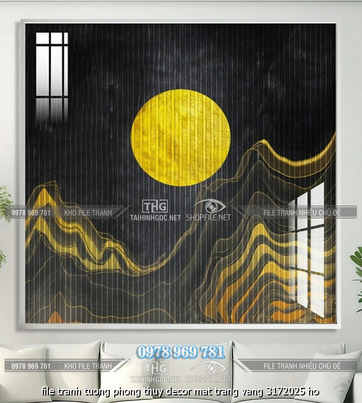 file tranh tuong phong thuy decor mat trang vang 3172025 ho