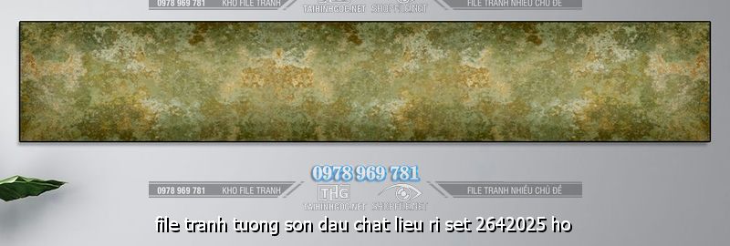 file tranh tuong son dau chat lieu ri set 2642025 ho