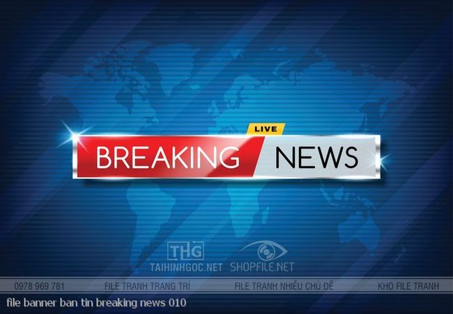file banner ban tin breaking news 010