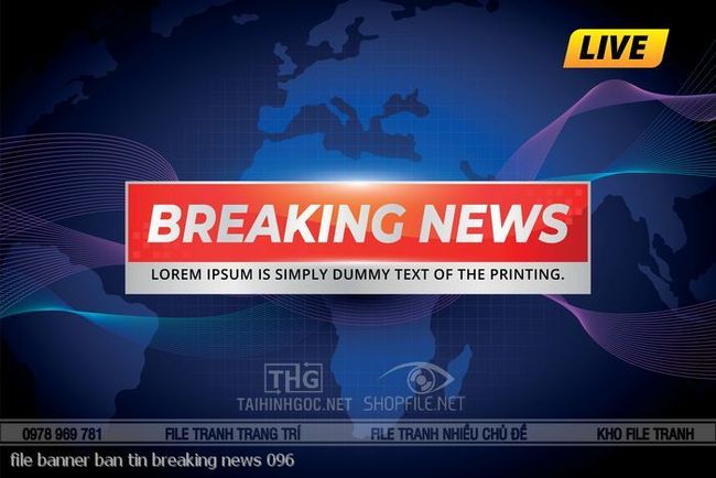 file banner ban tin breaking news 096