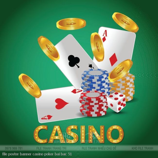 file poster banner casino poker bai bac 51