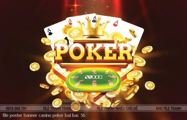 file poster banner casino poker bai bac 56