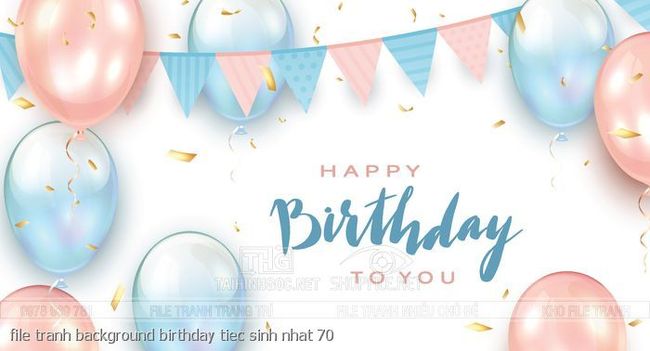 file tranh background birthday tiec sinh nhat 70