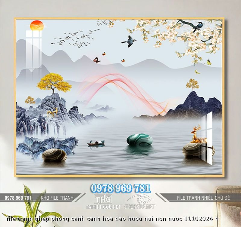 file tranh ghep phong canh canh hoa dao huou nui non nuoc 11102024 h