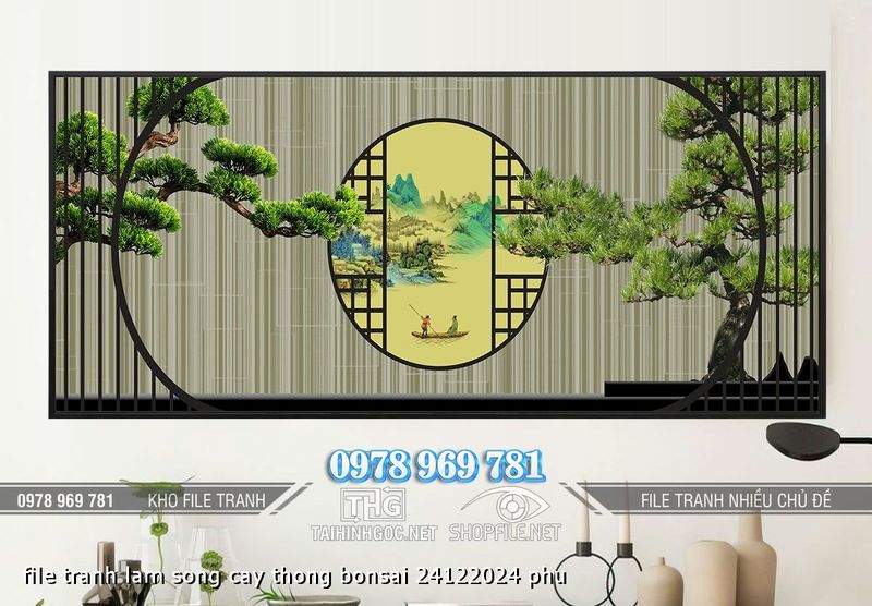 file tranh lam song cay thong bonsai 24122024 phu