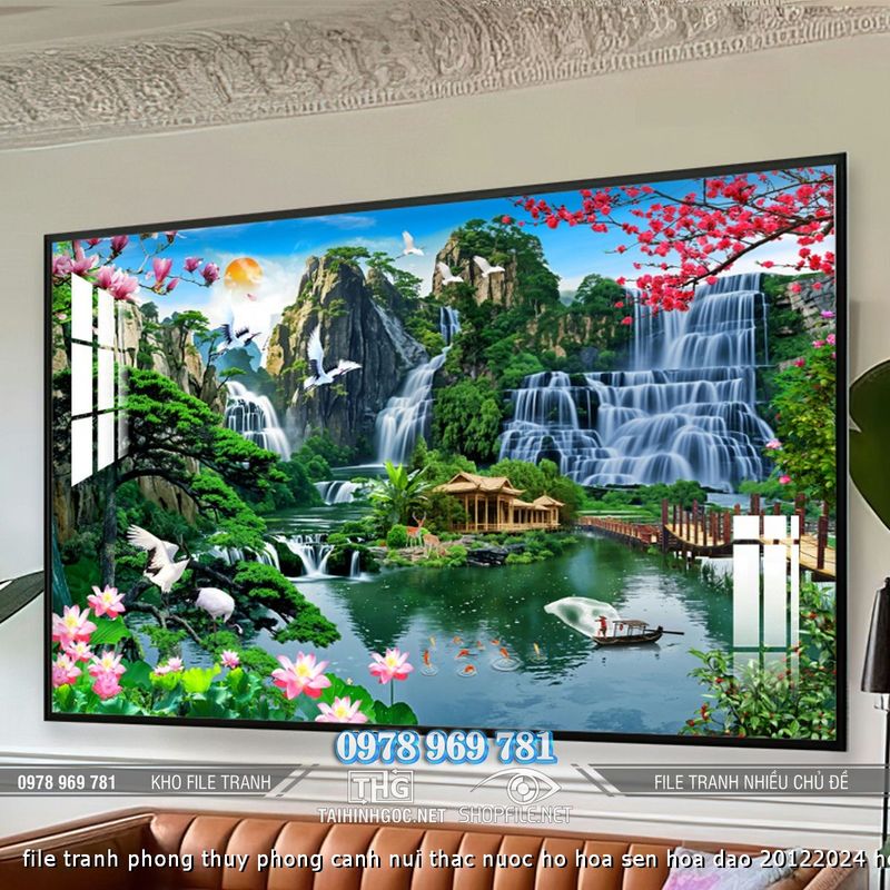 file tranh phong thuy phong canh nui thac nuoc ho hoa sen hoa dao 20122024 ho