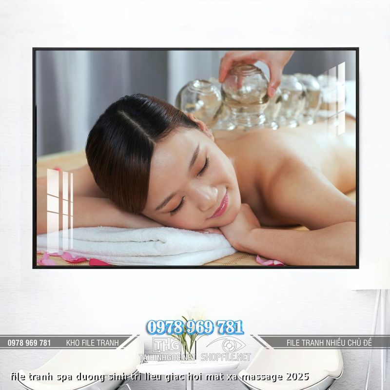 file tranh spa duong sinh tri lieu giac hoi mat xa massage 2025