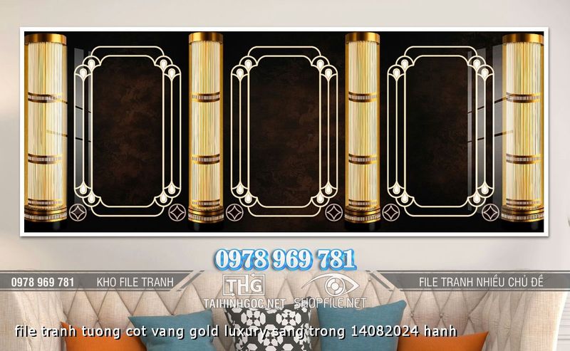 file tranh tuong cot vang gold luxury sang trong 14082024 hanh