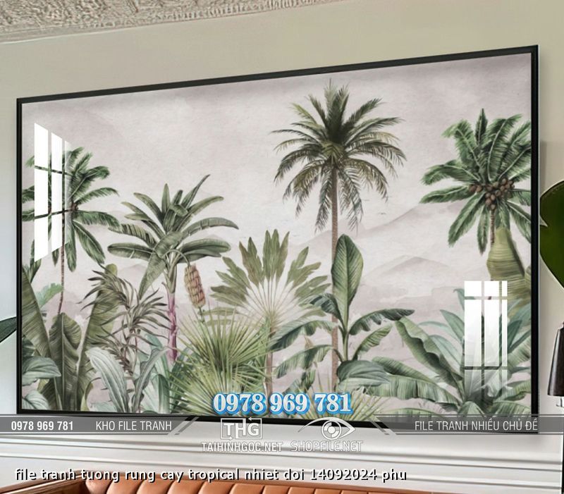 file tranh tuong rung cay tropical nhiet doi 14092024 phu