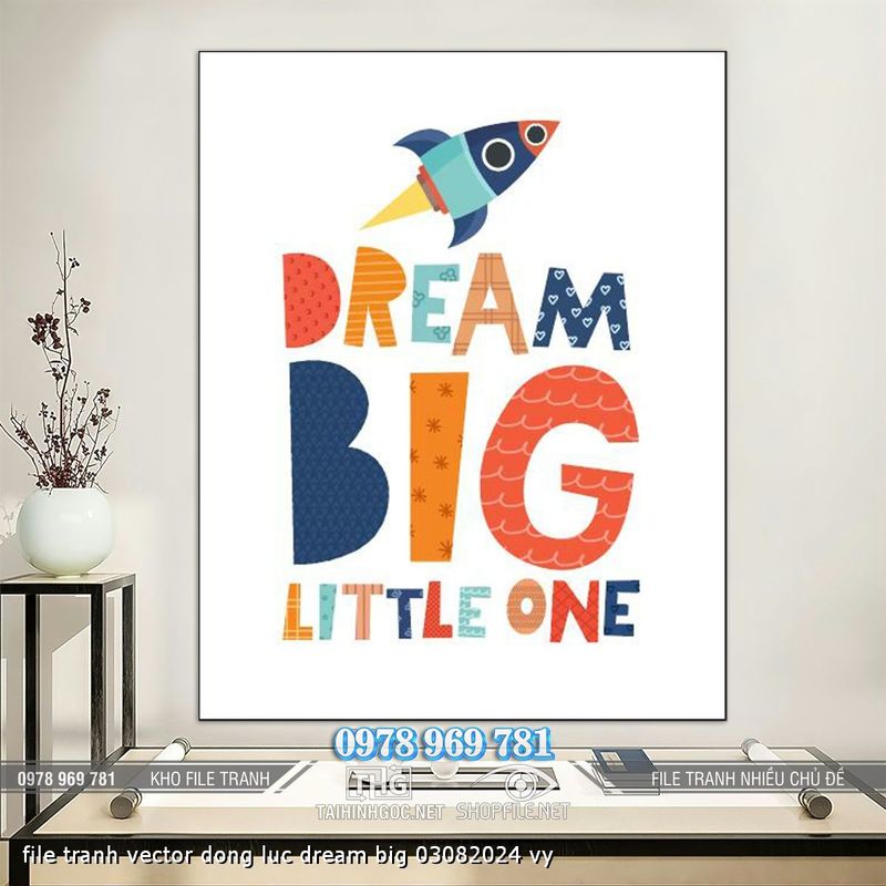 file tranh vector dong luc dream big 03082024 vy